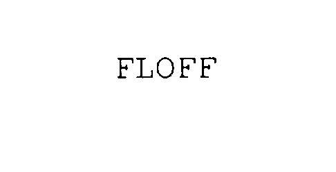  FLOFF