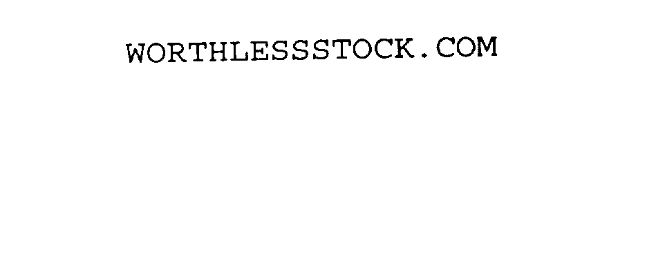  WORTHLESSSTOCK.COM