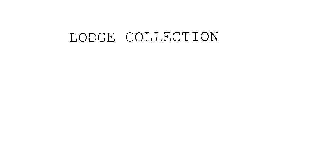 LODGE COLLECTION