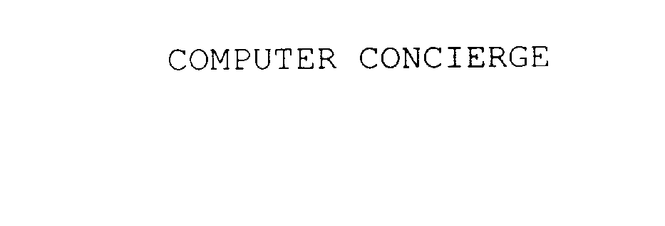  COMPUTER CONCIERGE