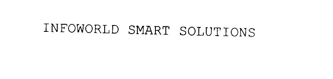 Trademark Logo INFOWORLD SMART SOLUTIONS