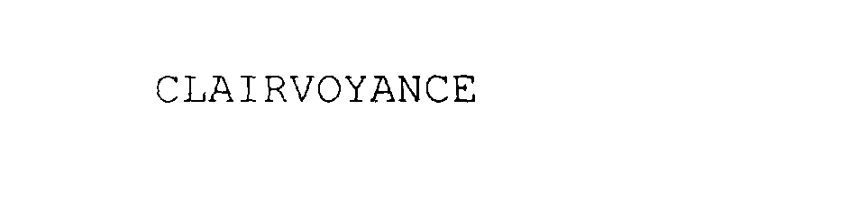 Trademark Logo CLAIRVOYANCE