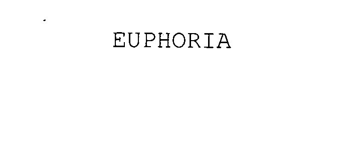 EUPHORIA