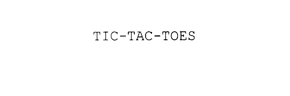  TIC-TAC-TOES