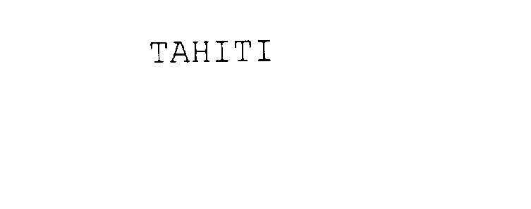  TAHITI