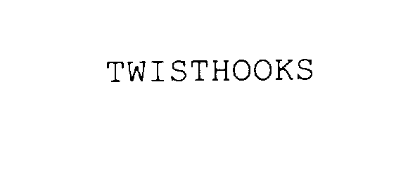 Trademark Logo TWISTHOOKS