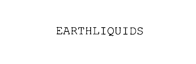 Trademark Logo EARTHLIQUIDS