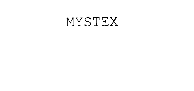  MYSTEX