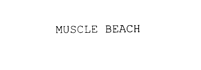  MUSCLE BEACH