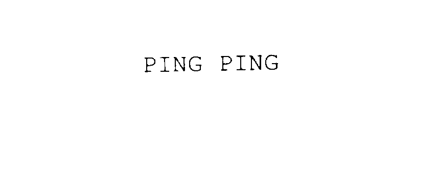  PING PING