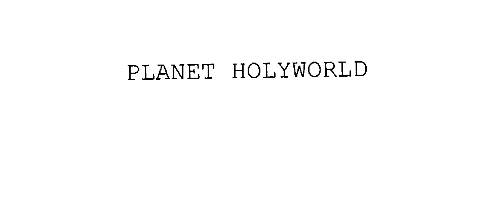 Trademark Logo PLANET HOLYWORLD