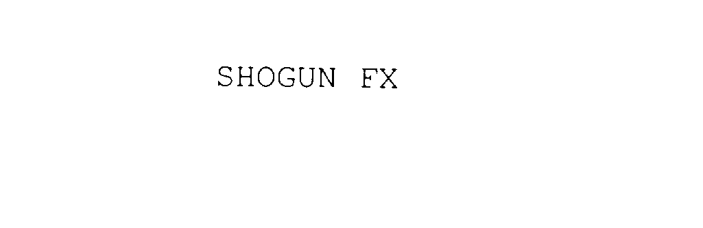  SHOGUN FX