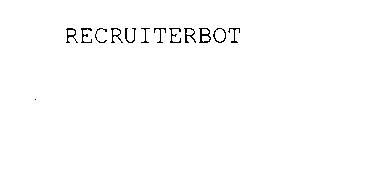 Trademark Logo RECRUITERBOT