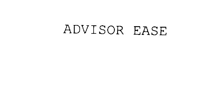 Trademark Logo ADVISOR EASE