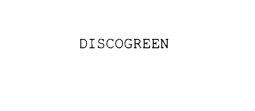 Trademark Logo DISCOGREEN
