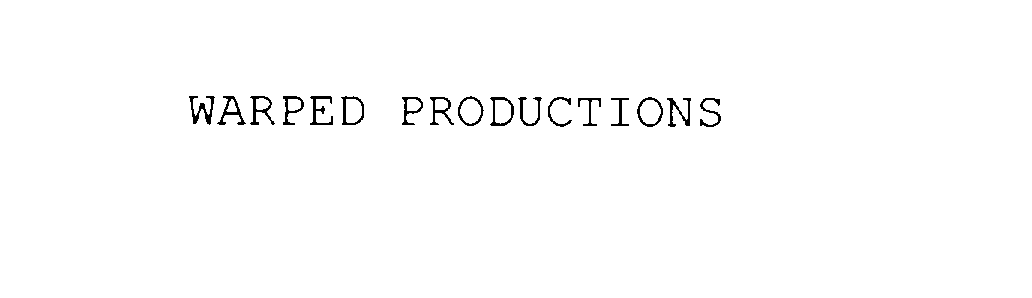  WARPED PRODUCTIONS