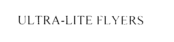  ULTRA-LITE FLYERS