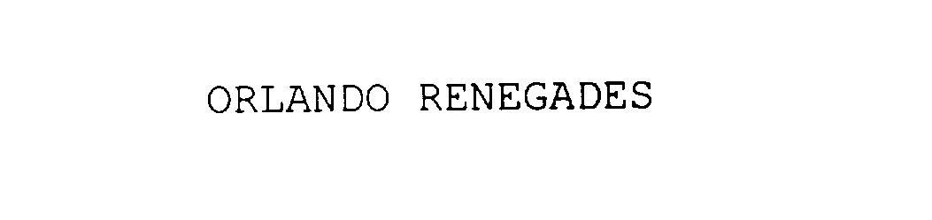 ORLANDO RENEGADES