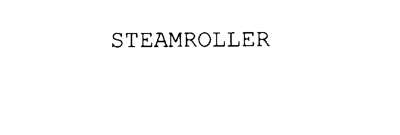 Trademark Logo STEAMROLLER