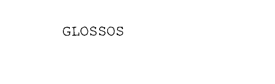 Trademark Logo GLOSSOS