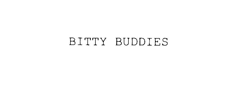  BITTY BUDDIES