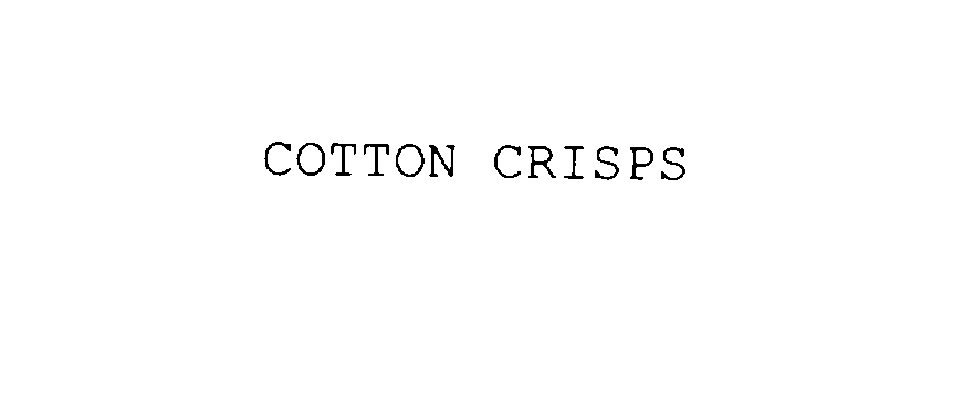  COTTON CRISPS