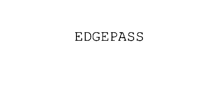  EDGEPASS