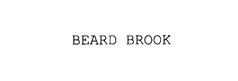  BEARD BROOK