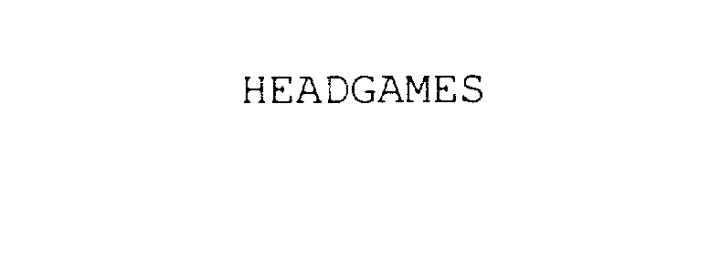 Trademark Logo HEADGAMES