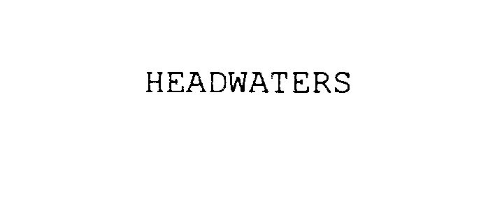 Trademark Logo HEADWATERS