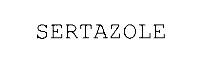  SERTAZOLE