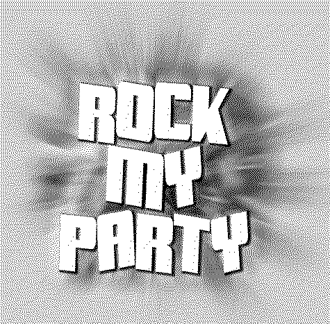  ROCK MY PARTY