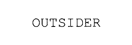 Trademark Logo OUTSIDER