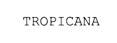 Trademark Logo TROPICANA