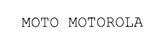 Trademark Logo MOTO MOTOROLA