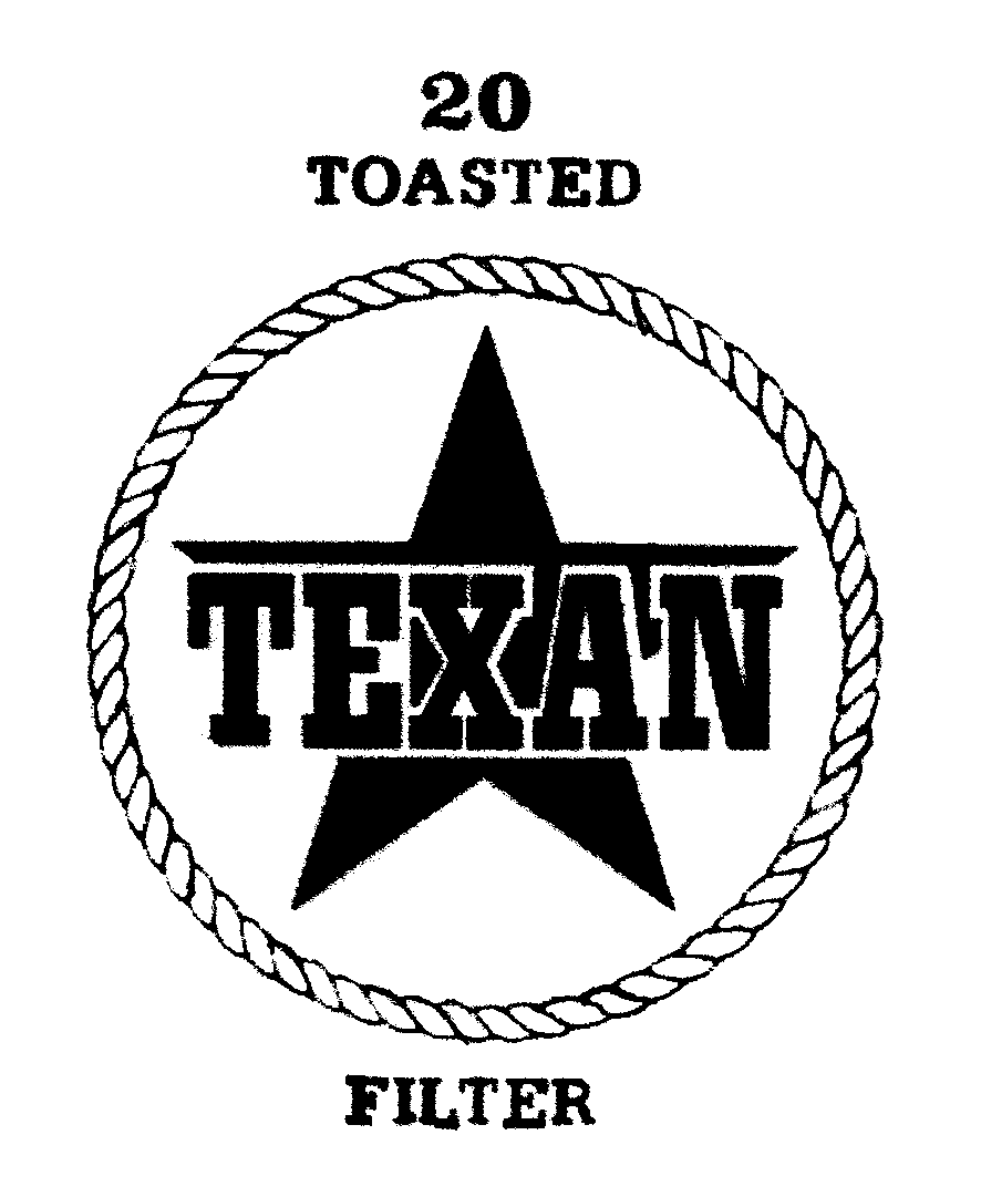 Trademark Logo TEXAN 20 TOASTED FILTER