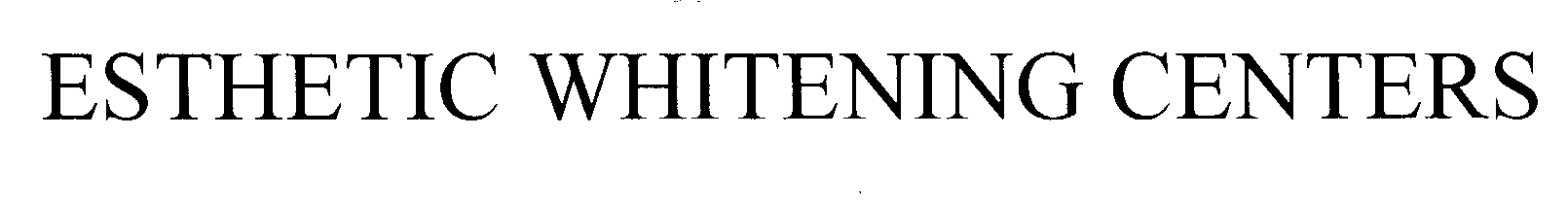 Trademark Logo ESTHETIC WHITENING CENTERS