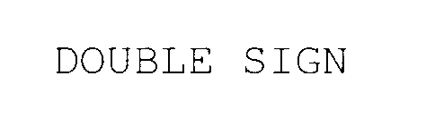 Trademark Logo DOUBLESIGN