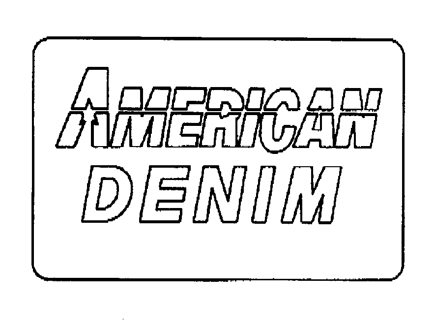 AMERICAN DENIM