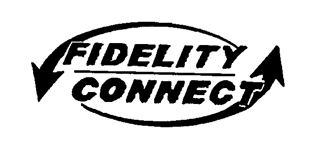 Trademark Logo FIDELITY CONNECT