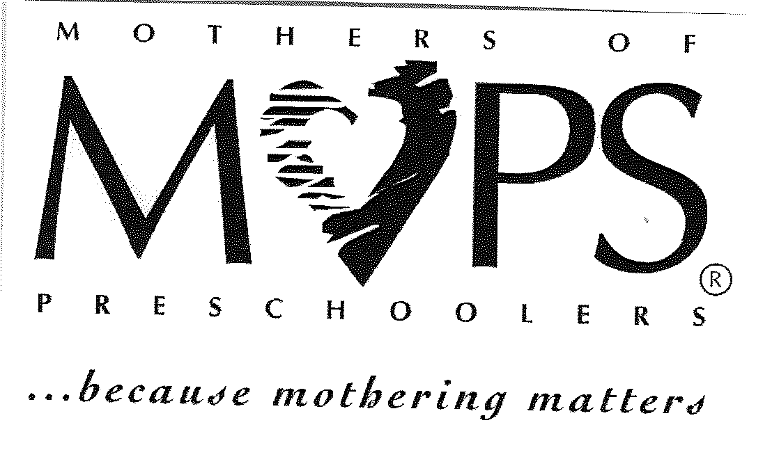 Trademark Logo MOPS, MOTHERS OF PRESCHOOLERS, BECAUSE MOTHERING MATTERS