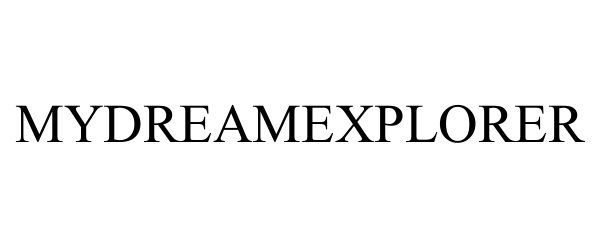 Trademark Logo MYDREAMEXPLORER