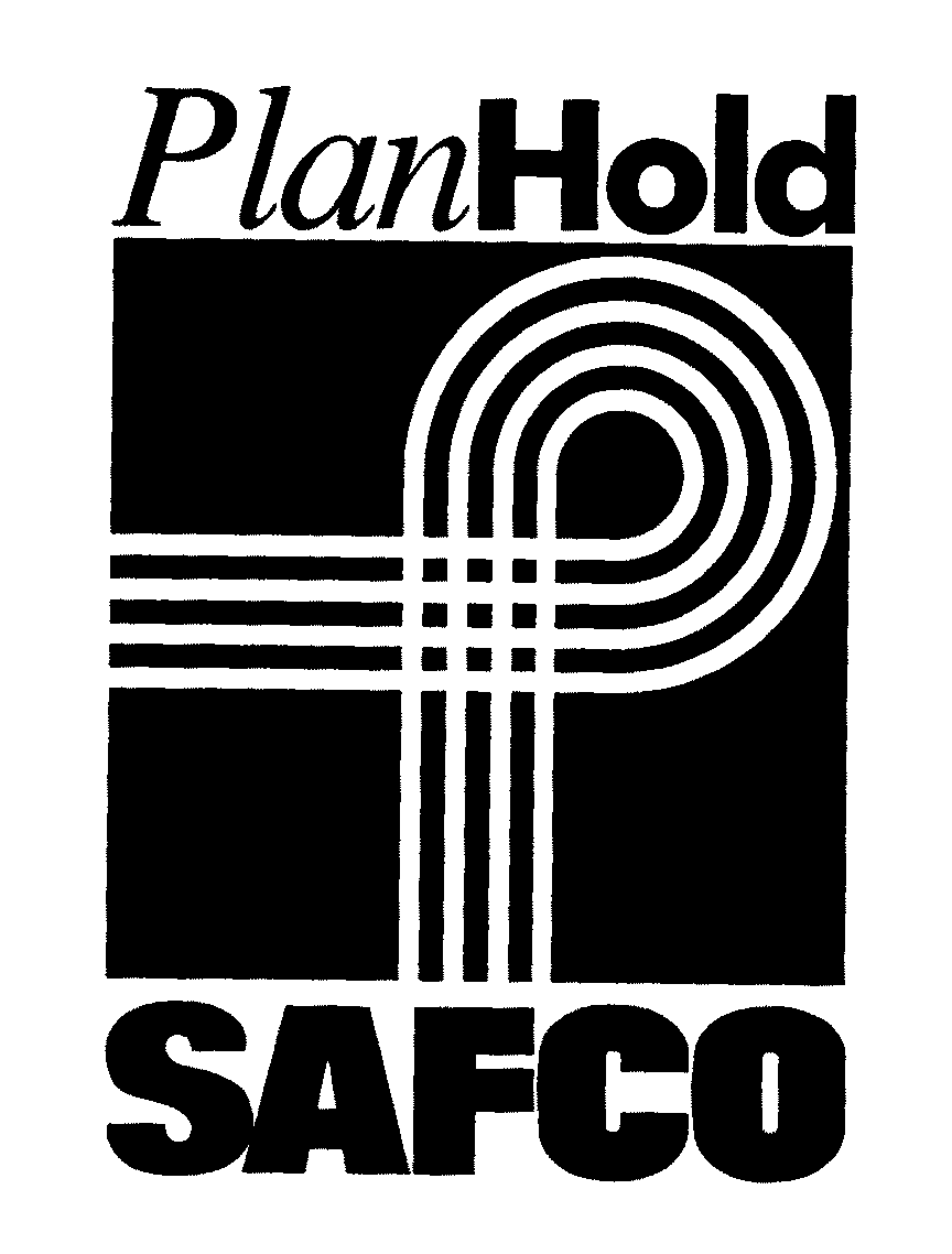  PLAN HOLD SAFCO