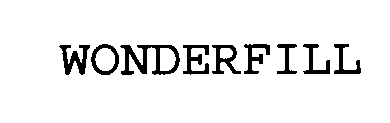 Trademark Logo WONDERFILL