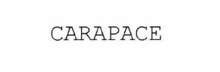 Trademark Logo CARAPACE