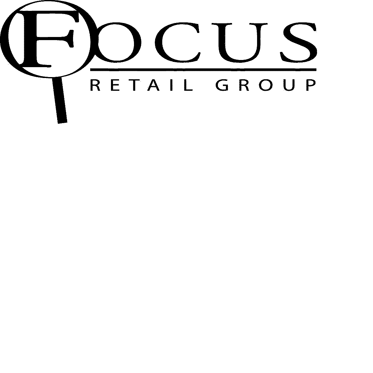  FOCUS RETAIL GROUP