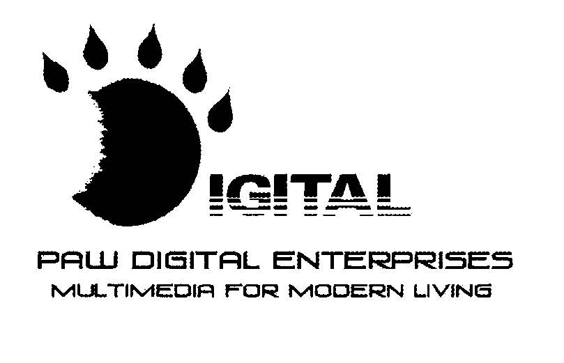  IGITAL PAW DIGITAL ENTERPRISES MULTIMEDIA FOR MODERN LIVING