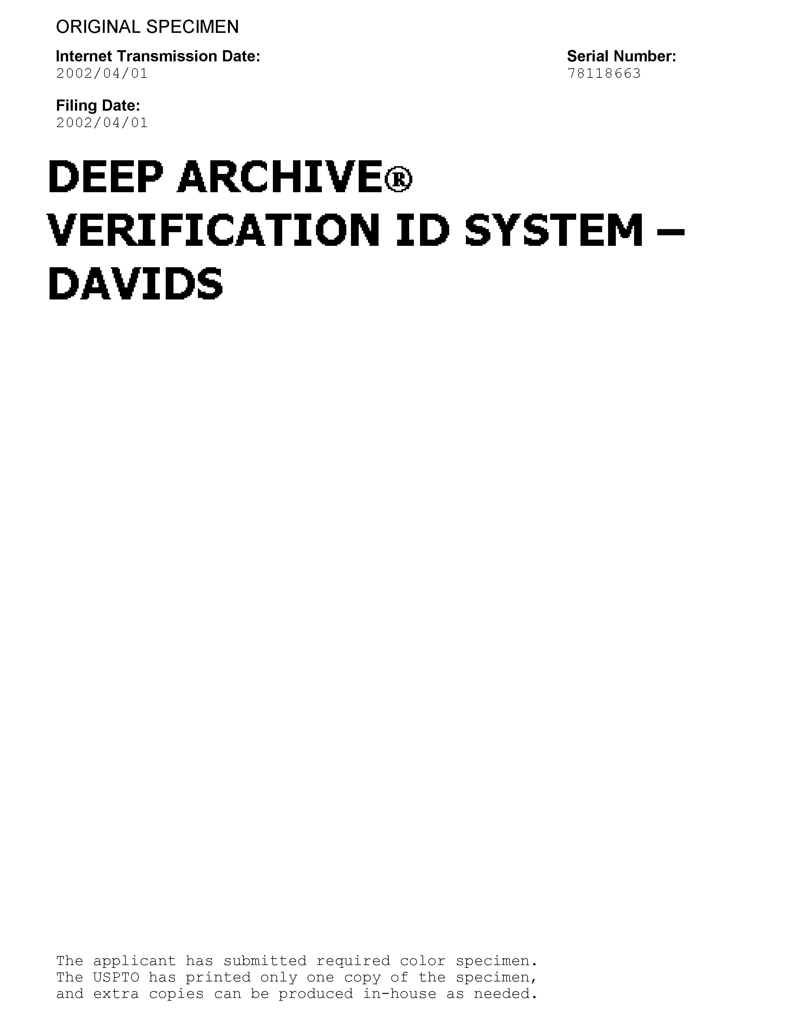  DEEP ARCHIVE VERIFICATION ID SYSTEM DAVIDS
