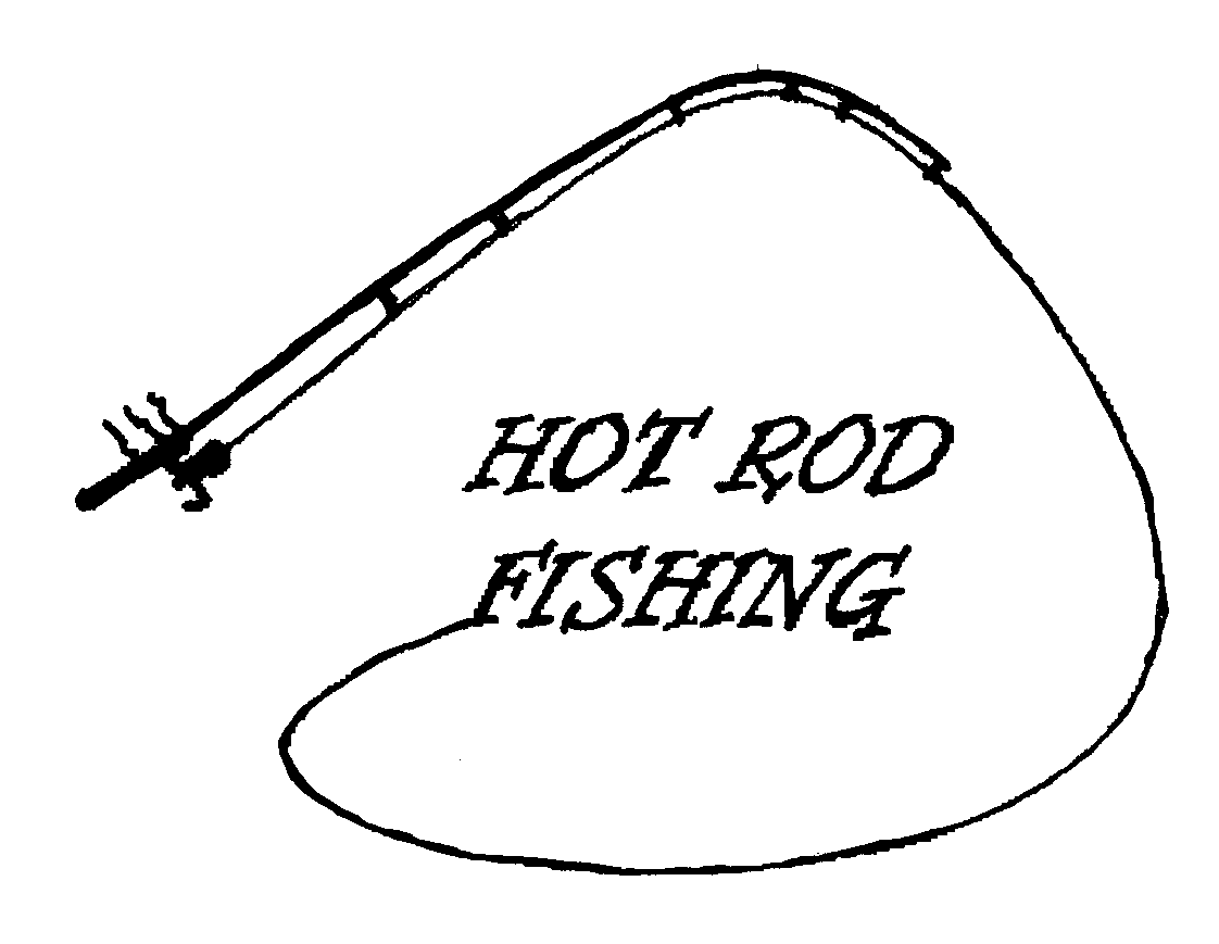 Trademark Logo HOT ROD FISHING