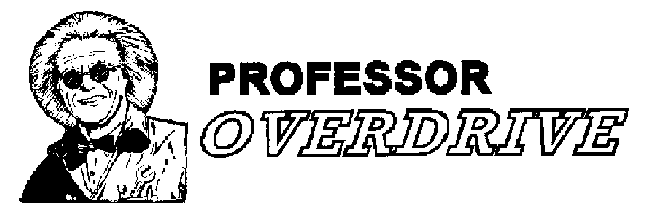  PROFESSOR OVERDRIVE